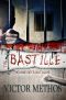 [Mickey Parsons Mysteries 02] • The Bastille - a Thriller (Mickey Parsons Mysteries Book 2)